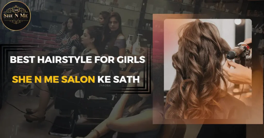 Best Hairstyle for Girls