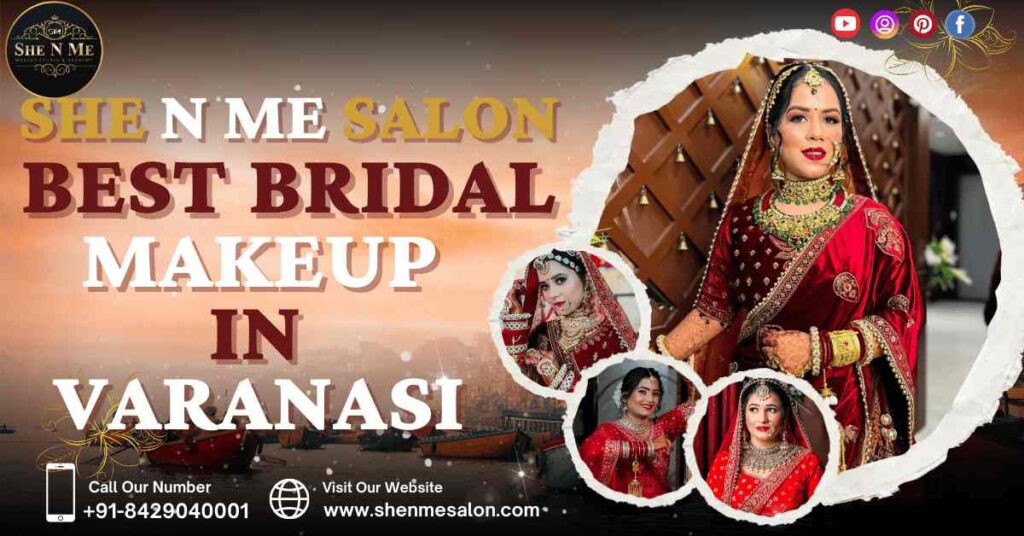 Bridal Makeup Varanasi