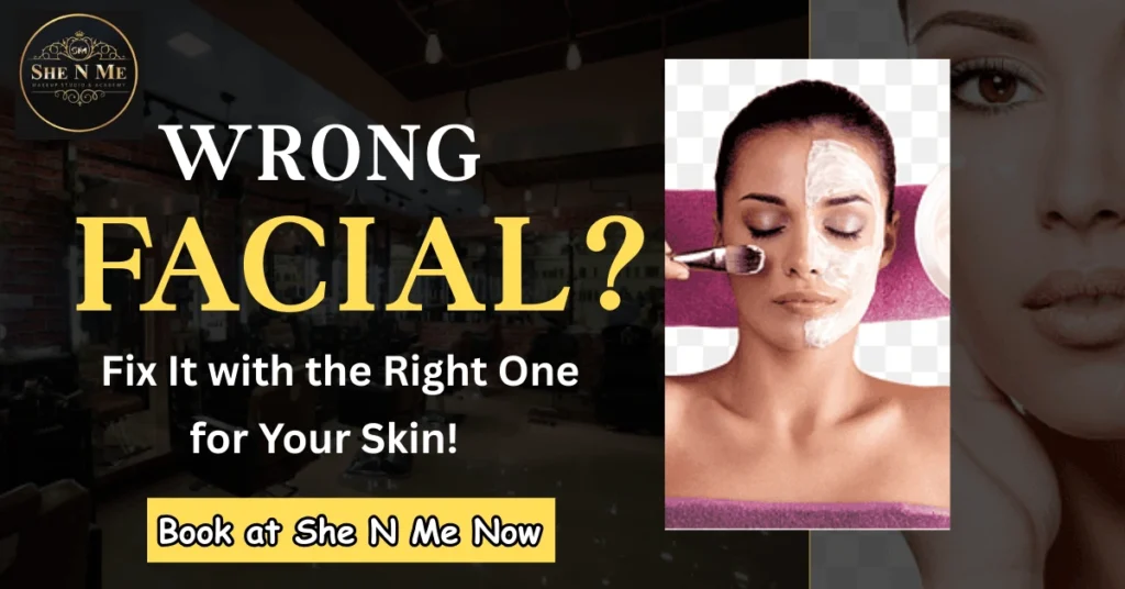best facial for skin type India
